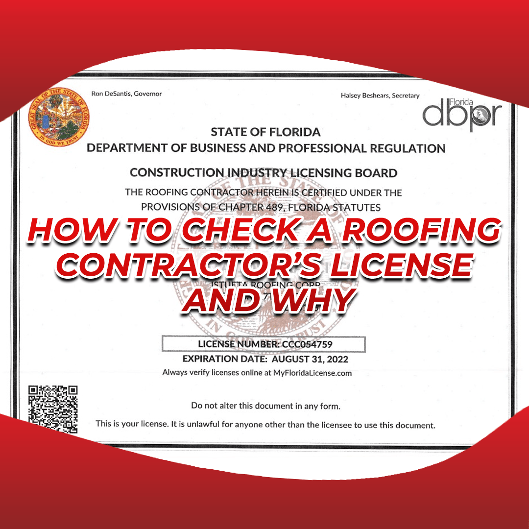 How To Check A Roofing Contractor’s License And Why - Istueta Roofing